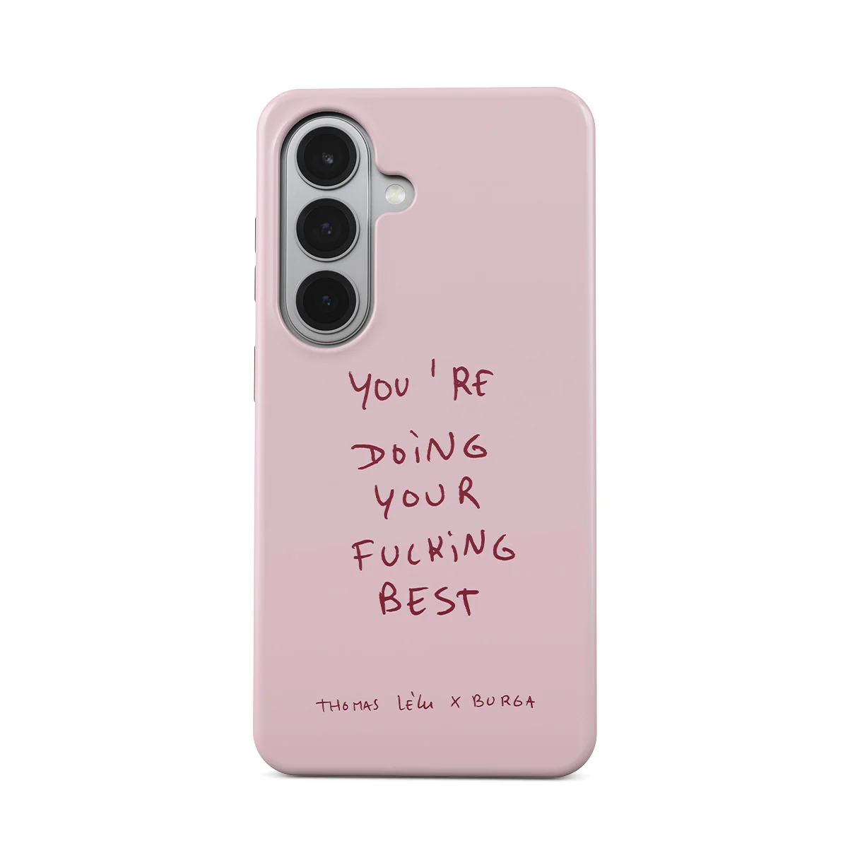Your Best - Samsung Galaxy S26 Case